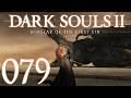 Dark Souls 2 [079] - Die große Audienz