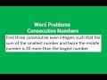 Find three consecutive even integers  - Word problems