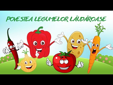 POVESTEA LEGUMELOR LĂUDĂROASE 🍅🥕🌶🫑🧅|| legume|| povești pentru copii