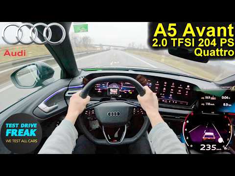 2026 Audi A5 Avant 2.0 TFSI Quattro (204 PS) TOPSPEED POV Autobahn Drive | No Speed Limit