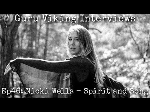 Ep46: Spirit And Song - Nicki Wells