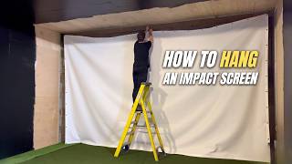 How to Hang an Impact Screen | DIY Golf Simulator