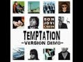 Bon Jovi - Temptation ( Version Demo )