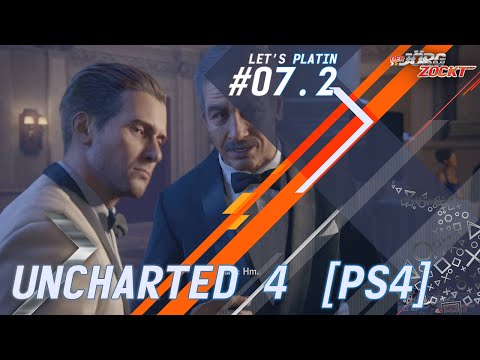 Let‘s Platin - Uncharted 4 [PS4] - Folge 07.2 - Dreh dich um! [HD] [Deutsch]