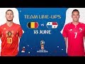 LINEUPS – BELGIUM v PANAMA - MATCH 13 @ 2018 FIFA World Cup™