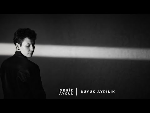 Deniz Aygül - Büyük Ayrılık (Cover)