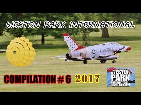 WESTON PARK INTERNATIONAL RC FLIGHTLINE COMPILATION # 6 - GIANT SCALE MODELS - 2017