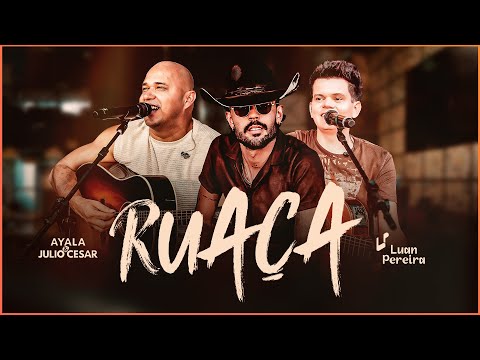 Ruaça - Ayala e Júlio César, @LuanPereiraLP