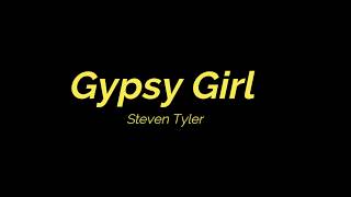 Gypsy girl Steven Tyler lyrics video Aerosmith