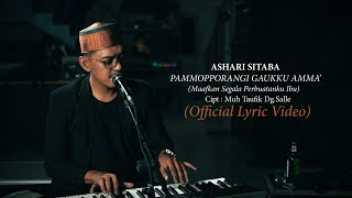 Download lagu Ashari Sitaba ~ Pammoporangi Gaukku Amma’ mp3