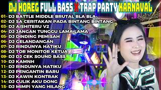 Download lagu DJ CEK SOUND MIDDLE BRUTAL CEK SOUND TRAP BASS MELEDAK FULL BASS GELERR HOREG TERBARU FULL ALBUM Par mp3