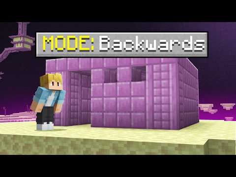 Minecraft, But It's BACKWARDS...