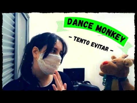 Paródia coronavírus com letra - Como evitar | Paródia Tones and I - Dance Monkey