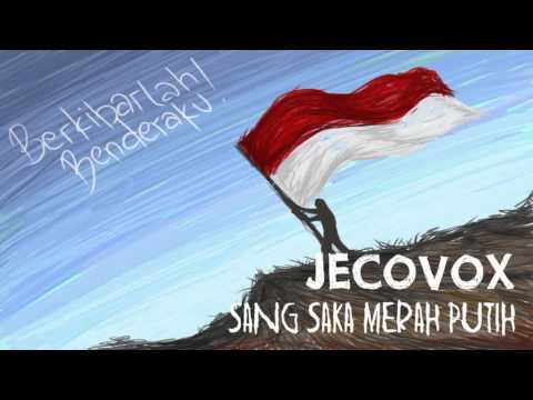 JECOVOX - SANG SAKA MERAH PUTIH