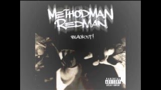Fire ina Hole - Method Man &amp; Redman Blackout