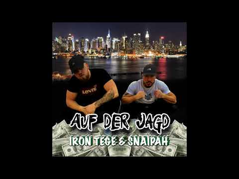 IRON TEGE x SNAIPAH - AUF DER JAGD (OFFICIAL AUDIO)