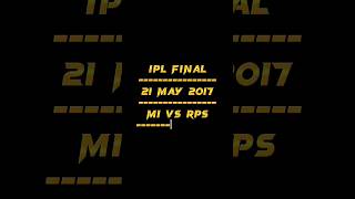 REMEMBER THIS MATCHE || IPL FINAL || 27 MAY 2017 || MI VS RPS || #cricket #trending #viral #shorts