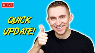 🔴 LIVE: Quick Update!