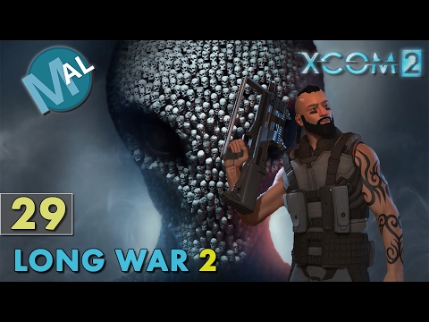 LONG WAR 2 | PART 29 [111% INFL | SQ4 | HACK] OP MOON GOD | AN XCOM 2 LET'S PLAY SERIES