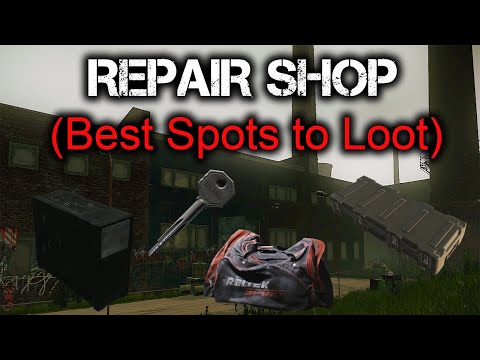 Customs Quick Loot Guide - Repair Shop | Escape From Tarkov