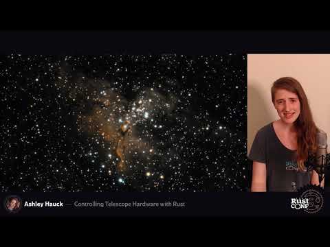 RustConf 2020 - Controlling Telescope Hardware with Rust by Ashley Hauck
