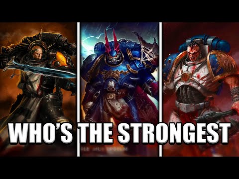 Who Was the Strongest Space Marine From Each Legion? | Warhammer 40K
