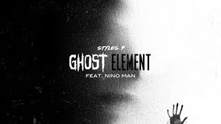 Styles P - Ghost Element Ft. Nino Man