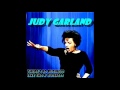 Judy Garland - "There's No Busines Like Show Business"