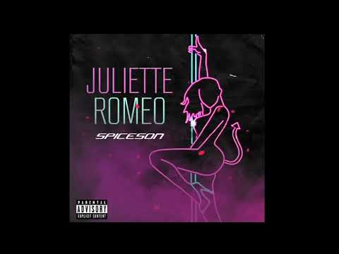 Spiceson - Juliette & Romeo 🔥