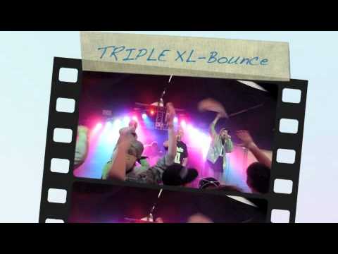 TRIPLE XL -Bounce2008