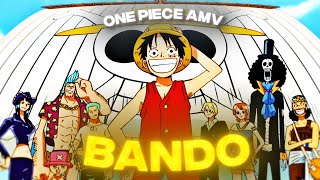 Cover art for Bando (ONE PIECE/AMV/EDIT)