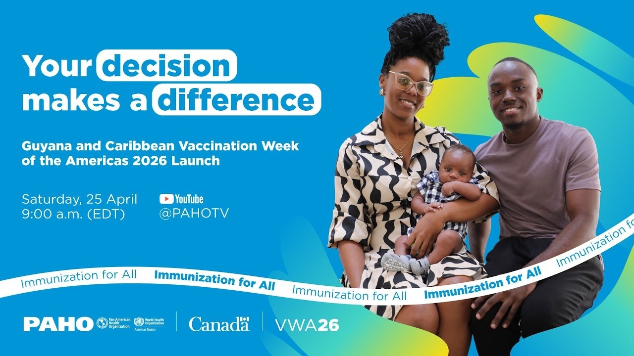 Guyana and Caribbean Vaccination Week of the Americas 2026 Launch