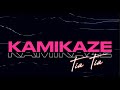 Kamikaze - Tia Tia [Official Lyric Video]