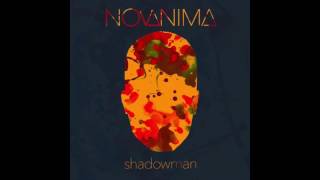 Novanima - Shadowman