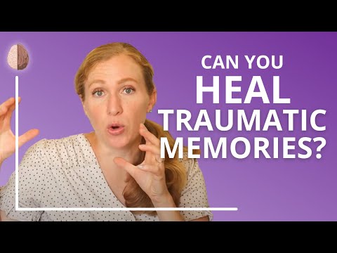4 Ways to Heal From Your Past (Traumatic Memories Part 2)