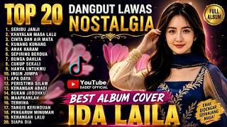 Download lagu TOP 20 DANGDUT LAWAS TERBAIK | IDA LAILA FULL ALBUM NOSTALGIA | TERPOPULER 2026 mp3