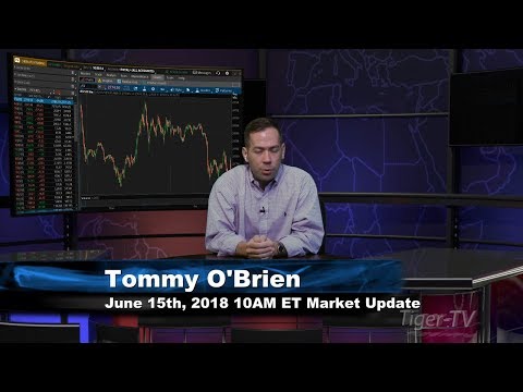 June 15th 10AM ET Market Update with Tom O'Brien on TFNN