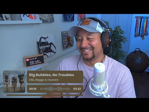Ellis, Beggs and Howard- Big Bubbles, No Troubles REACTION AND REVIEW