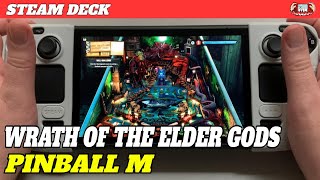 Wrath of the Elder Gods Pinball on the Steam Deck - Pinball M