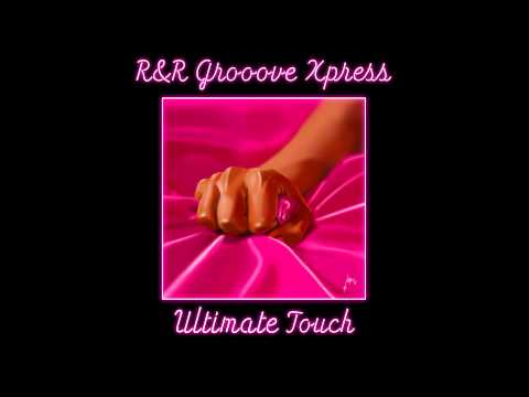 R&R Grooove Xpress - Sooo Tight
