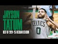 Best Of Jayson Tatum In 2024 25 NBA Regular Season