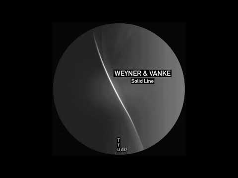 Weyner & Vanke   Solid Line [ITU032]