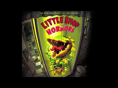 Little Shop of Horrors - Suddenly Seymour