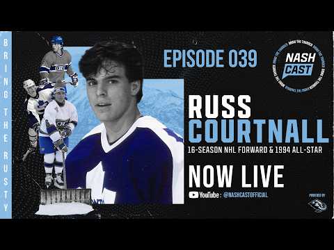 NASHCAST EP039: Russ Courtnall "BRING THE RUSTY"