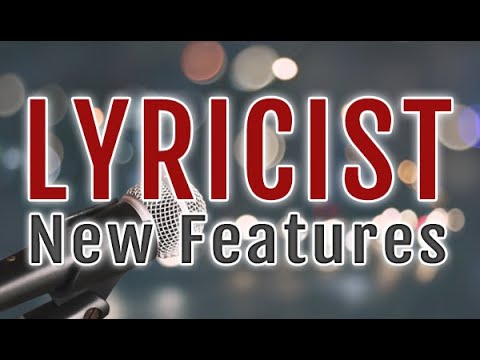 Lyricist Update