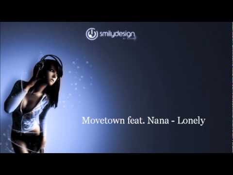 Movetown feat. Nana - Lonely (Empyre One Remix)