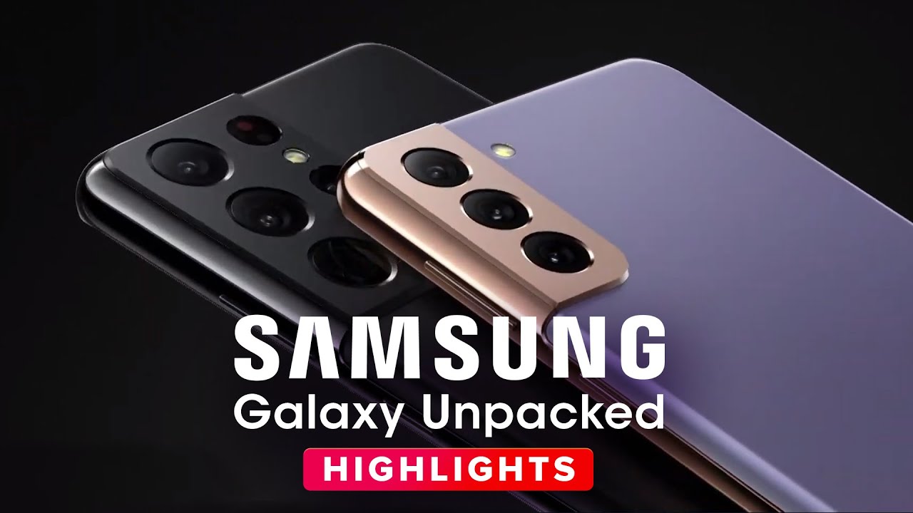 Samsung's entire Unpacked S21 event in 10 minutes (supercut)