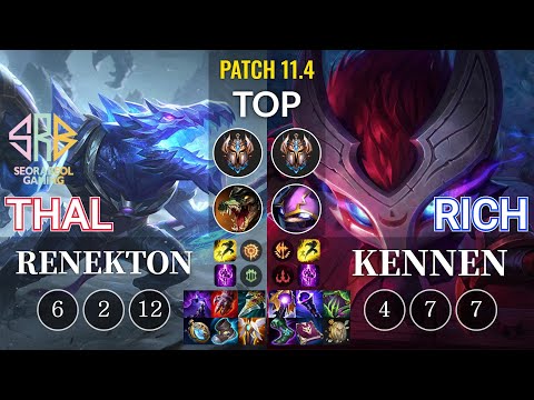 SRB Thal Renekton vs Rich Kennen Top - KR Patch 11.4