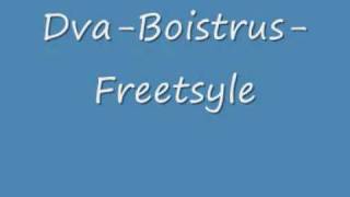 Dva ft Boistrus-freestyle.