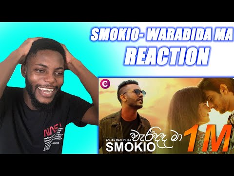 African Reacts to Waradida Ma - Smokio Ft. Ashan Ranushka - Official Music Video
